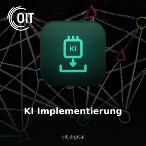 OIT Produktbild KI Implementierung