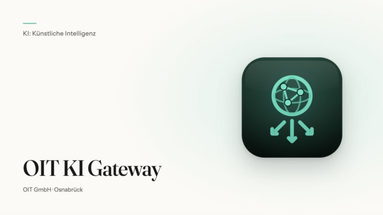 OIT KI Gateway – Produkt der OIT GmbH