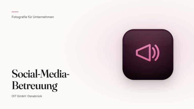 Social-Media-Betreuung – Produkt der OIT GmbH